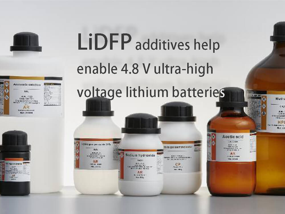 LiDFP添加劑有助于實(shí)現(xiàn)4.8V的超高電壓鋰電池