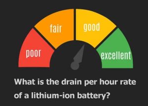 什么是鋰離子電池的每小時(shí)損耗率？